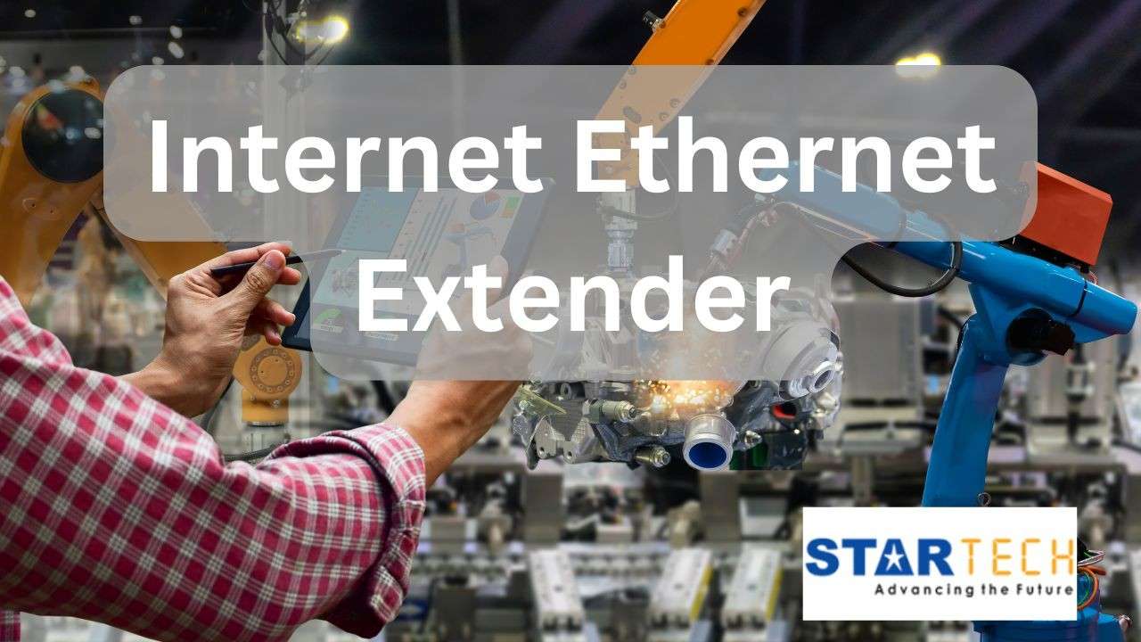 Maximizing Network Efficiency with Internet Ethernet Extender