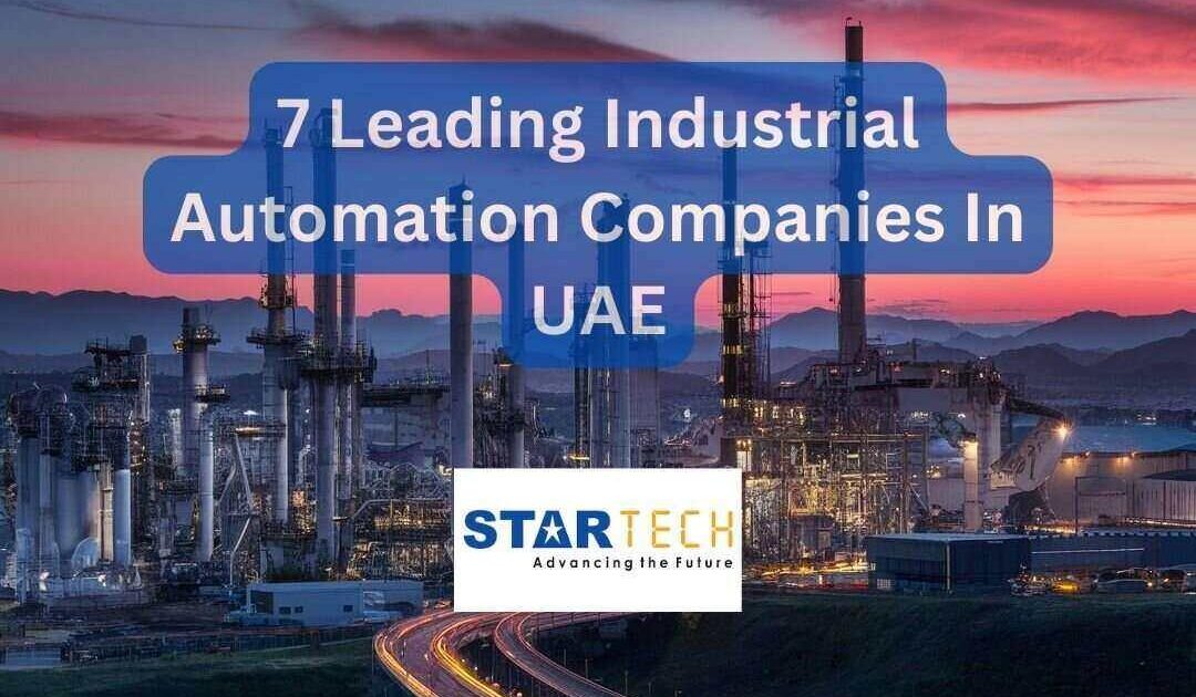 INDUSTRIAL AUTOMATION COMPANIES IN UAE