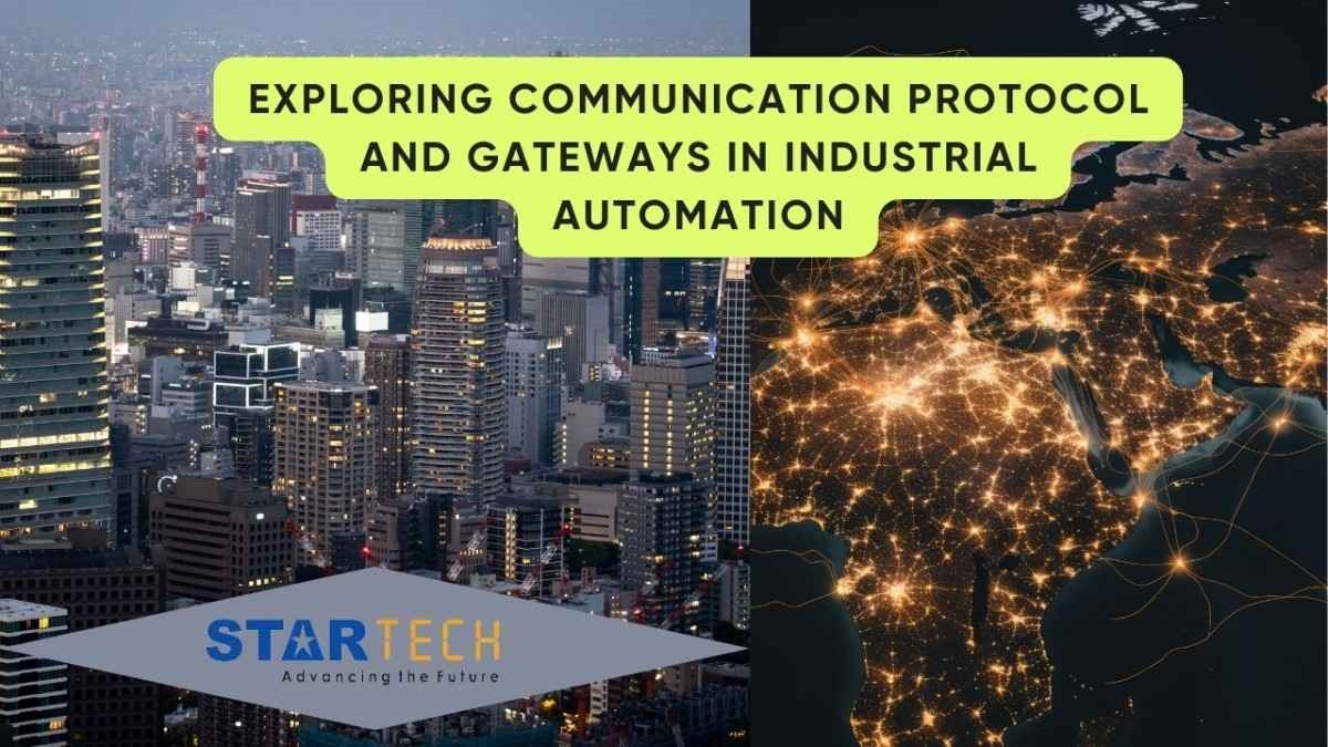 Protocols and Gateways in Industrial Automation