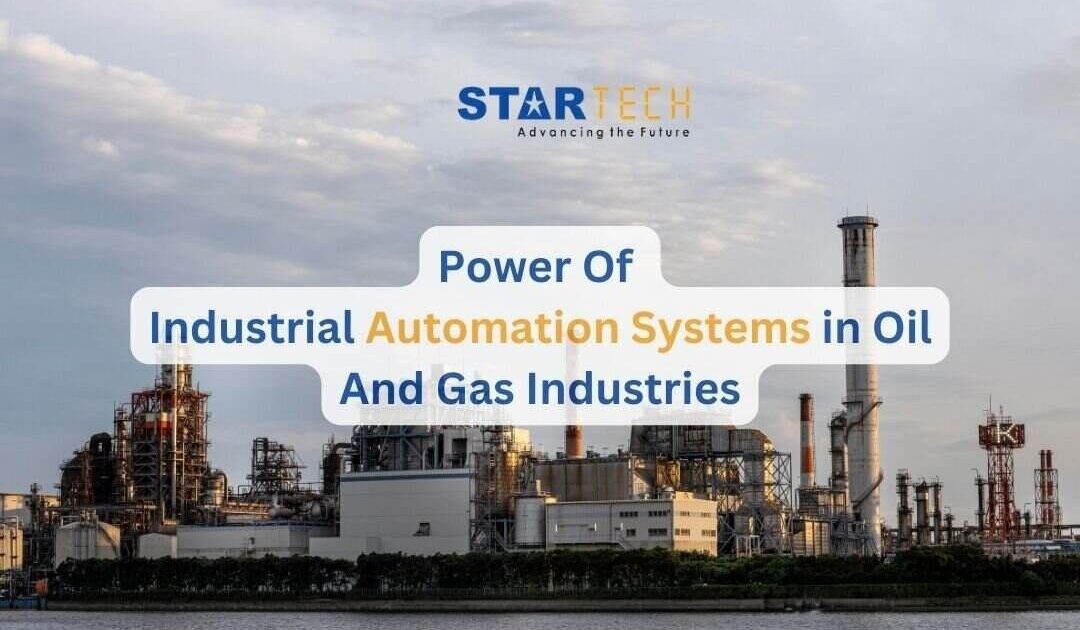 Automation Systems in Oil and Gas Industries