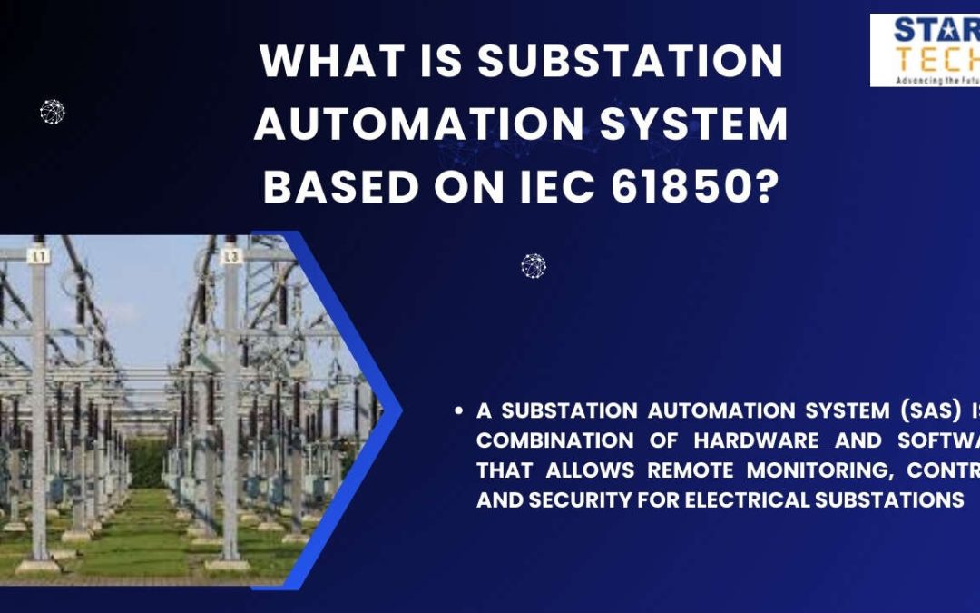 WHAT IS SUBSTATION AUTOMATION SYSTEM